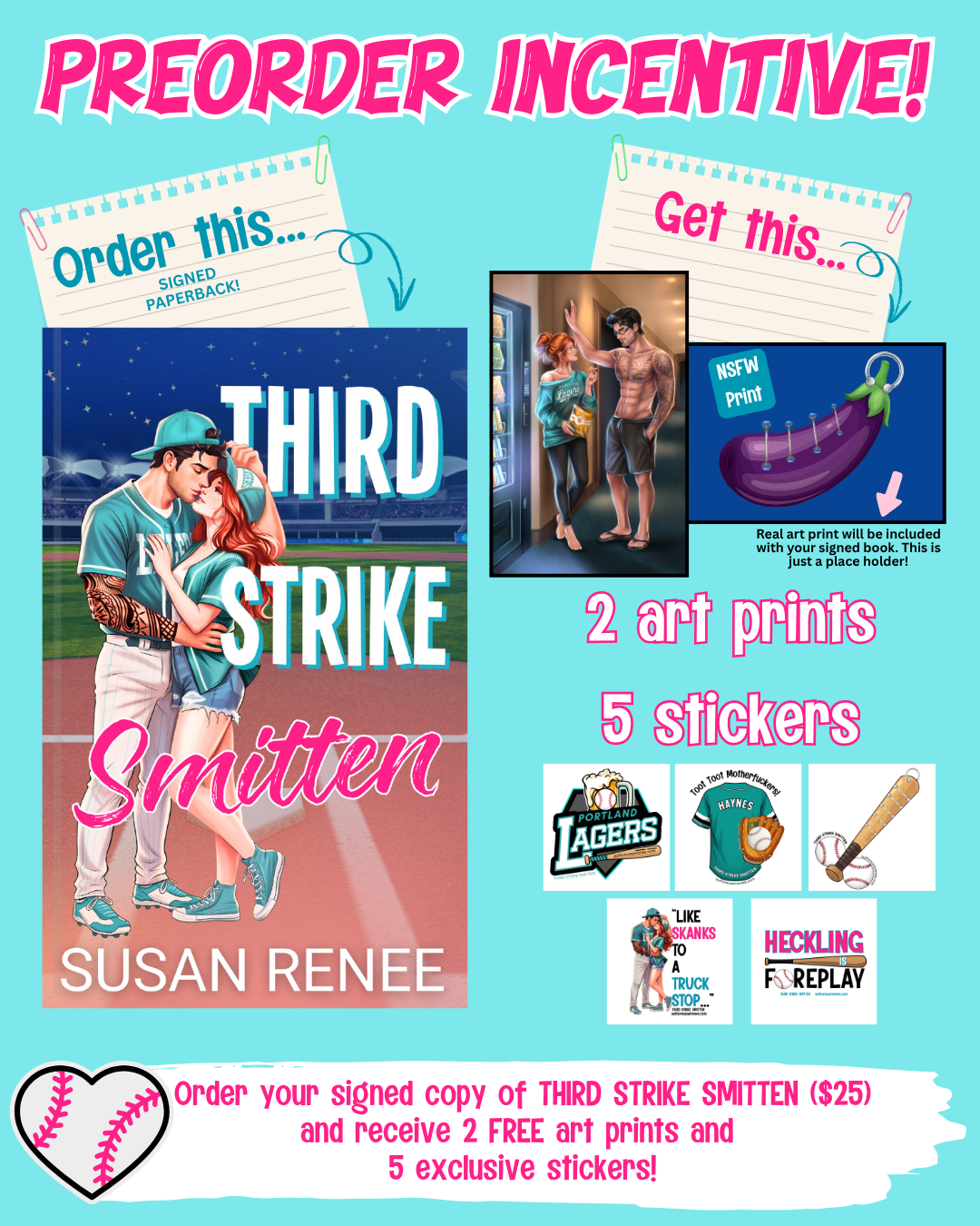 Signed Copy of THIRD STRIKE SMITTEN