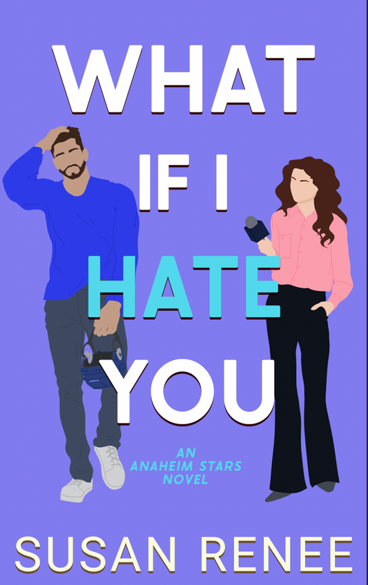 What If I Hate You